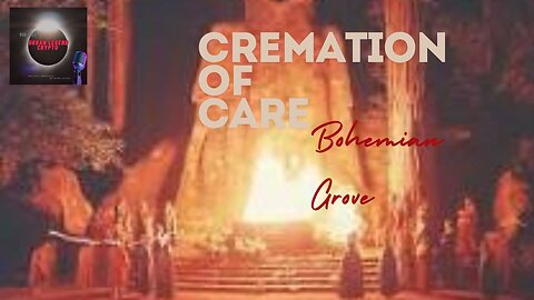 The Cremation of Care: Inside the Secret Ritual of the Bohemian Club | Urban Legend Crypto