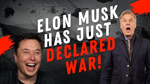 Elon Musk Has Just Declared War! | Lance Wallnau