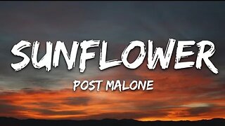 Post Malone, Swae Lee - Sunflower