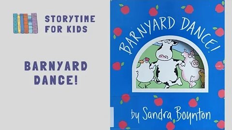 @Storytime for Kids | Barnyard Dance! by Sandra Boynton