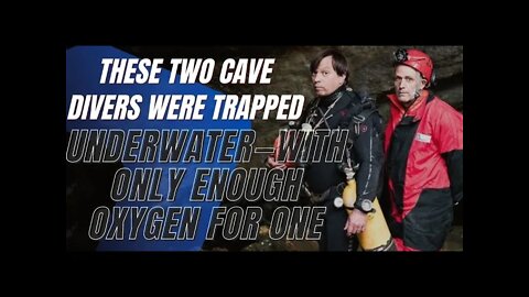 True Stories - These Two Cave Divers Were Trapped Underwater—with Only Enough Oxygen for One