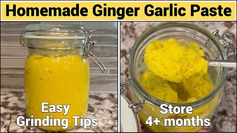 How to make Ginger Garlic paste and keep it fresh, colorful and long lasting with Easy Grinding Tips