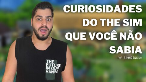 CURIOSIDADES DO THE SIMS QUE VOCÊ NÃO SABIA