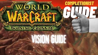 Vision Guide WoW Quest TBC completionist guide