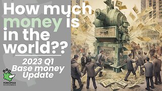 PE74: How much money is there in the world??