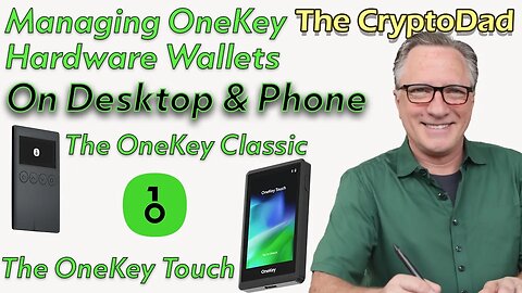 Mastering OneKey Wallets Classic & Touch on Desktop and iPhone with Firmware Update Guide