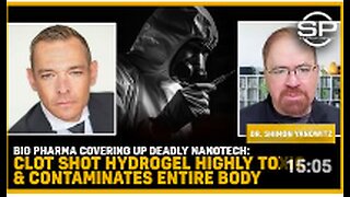 Big Pharma Covering Up DEADLY NANOTECH: Clot Shot Hydrogel Highly Toxic & Contaminates Entire Body