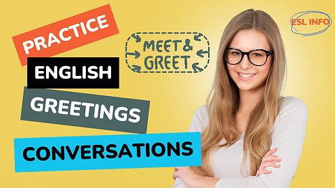 Learn to Greet in English || Practice English Conversations || Speaking Fluency