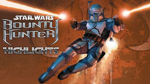 Star Wars: Bounty Hunter - Highlights