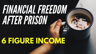 Six Figure Income After Prison | RDAP Dan