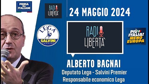 🔴 QUI PARLAMENTO - On. Alberto Bagnai, Responsabile economico Lega, a Radio Libertà (24/05/2024).