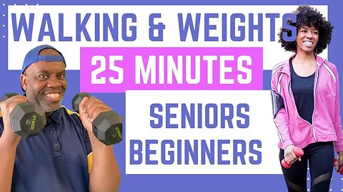 Walking & Weights Workout Seniors & Beginners | Improve Strength & Cardiovascular Health in 25 Min
