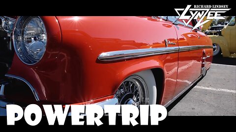 POWERTRIP | Richard LYNZEE | The LOST LOWRIDER Session