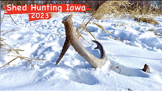 Shed Hunting Iowa 2023- EP 1