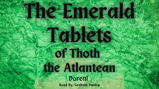 The Emerald Tablets Of Thoth The Atlantean By Doreal - Audiobook Full Length