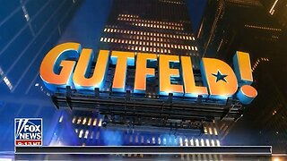 Gutfeld! 05/02/2023