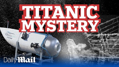 Missing Titanic submarine : five things that my have gone wrong