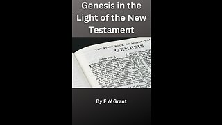 Genesis in the Light of the New Testament