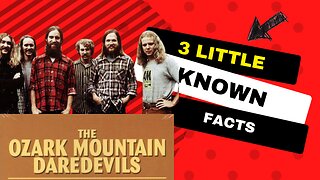 3 Little Known Facts Ozark Mountain Daredevils
