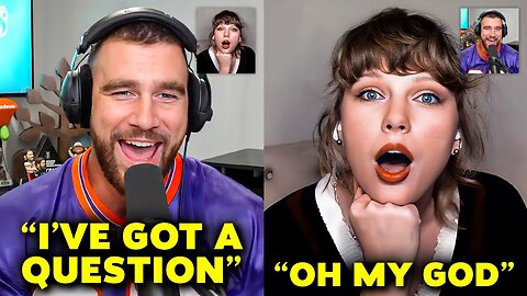 "She Said What?!" Taylor And Travis Reveal HUGE Announcement