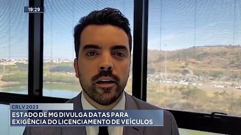 CRLV 2023: Estado de MG Divulga Datas para Exigência do Licenciamento de Veículo.