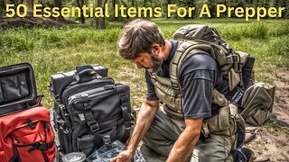 Over 50 Essential Prepper Supplies: A Guide To Being Prepared