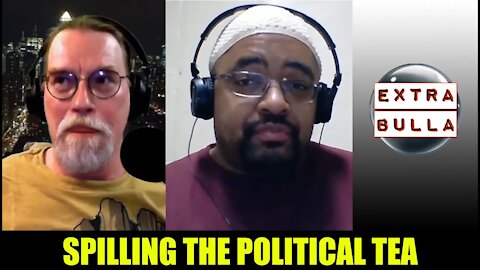 Exposing the Rifts on the Left & Right | Extra Bulla CLIPS