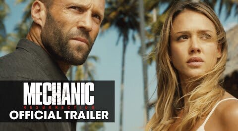 Mechanic: Resurrection Official Trailer - Jason Statham, Jessica Alba & Tommy Lee Jones