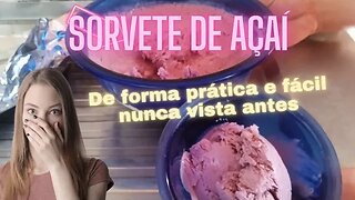 Como fazer de forma prática um delicioso SORVETE DE AÇAÍ 🍨