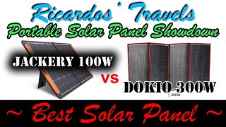 Portable Solar Panel Showdown | Jackery Solarsaga 100w vs Dokio 320w with the Jackery Explorer 500