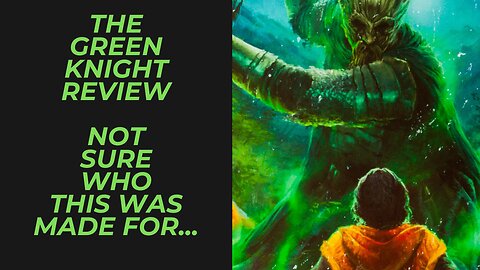The Green Knight Movie Review | I Went in Wanting to Love it, but We Have Some Things to Discuss
