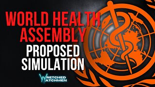 World Health Assembly: Proposed Simulation