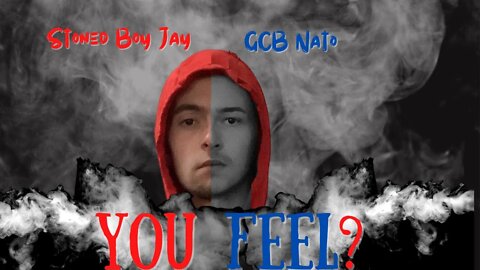 Stoned Boy Jay & GCB NATO - You Feel? [ Official Audio ] #MaysMusic #Rap #Music #NATO #StonedBoyJay