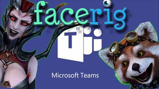 Using FaceRig with Microsoft Teams | Fun with Meetings when working from home