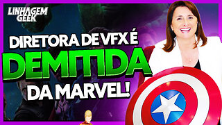 VAI TARDE! EXECUTIVA DA MARVEL É DEMITIDA!