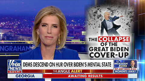 Laura Ingraham: This Is The Collapse Of The Great Biden Cover-Up