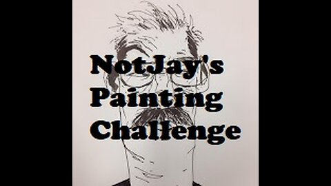 NotJay's Painting Challenge