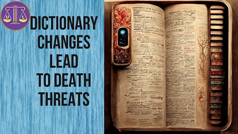 Dictionary Gets Death Threats Over Changing Words