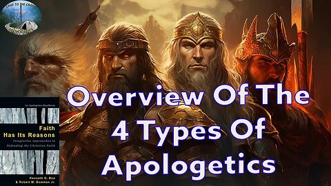 Overview Of The 4 Types Of Apologetics