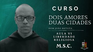 Ep. 06 - A Liberdade Religiosa