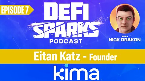 Eitan Katz Founder of Kima Finance on Multi Chain DeFi & Interoperability