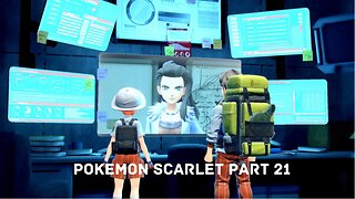 Interesting development..Pokemon Scarlet: Part 21.