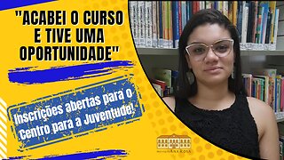 Inscrições abertas para o Centro para a Juventude