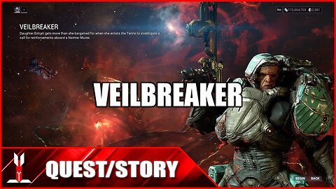 『Warframe』Quest: Veilbreaker