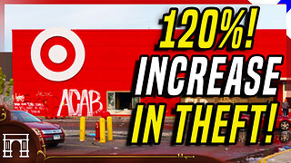 Target Sales Down + A 120% Increase In Theft! Conservative Boycott Success And Legalized Shoplifting