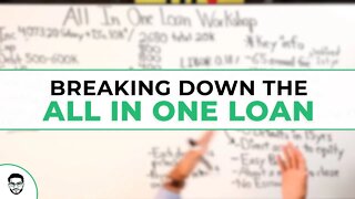 Breaking Down The All In One Loan