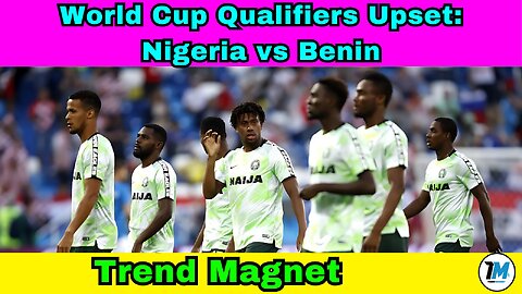World Cup Qualifiers: Nigeria Stumbles Under Former Coach Rohr's Benin