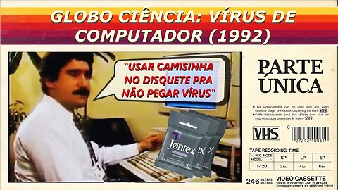 GLOBO - REPORTAGEM SOBRE VÍRUS DE COMPUTADOR (1992)