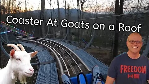 Coaster at Goats on a Roof - Pigeon Forge