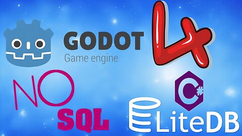 Godot 4: Use LiteDB NoSQL, Part 1